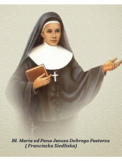 Błogosławiona Franciszka Siedliska