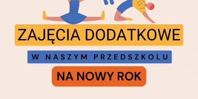 Zajęcia dodatkowe w naszym przedszkolu na rok przedszkolny 2023/2024