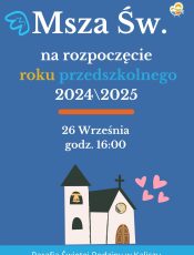Msza św. na rozpoczęcie roku przedszkolnego 2024/2025