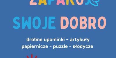 „ZAPAKUJ SWOJE DOBRO” PODZIĘKOWANIE