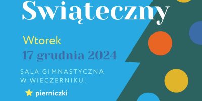 KIERMASZ ŚWIĄTECZNY 17.12.2024