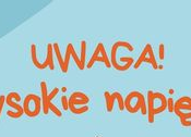 UWAGA! WYSOKIE NAPIĘCIE