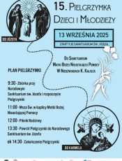 15. Pielgrzymka Dzieci i Młodzieży – od św. Józefa do Matki Bożej!